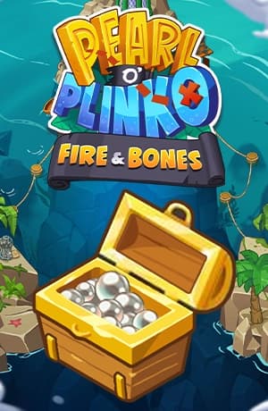 Pearl o’ Plinko – Fire & Bones!